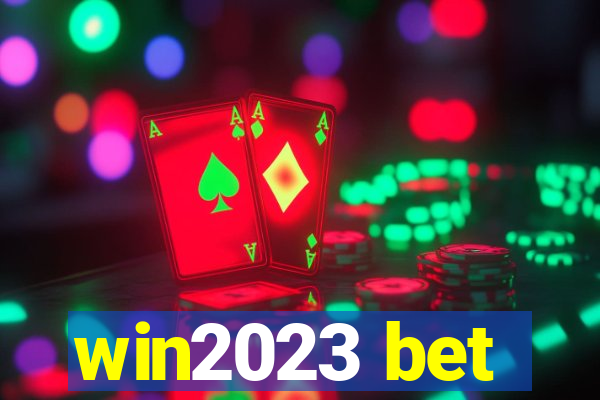 win2023 bet